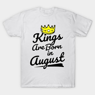 Kings are Born In August T-Shirt